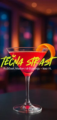 Kampanja “Tečna strast” – čaša koktela u prvom planu.